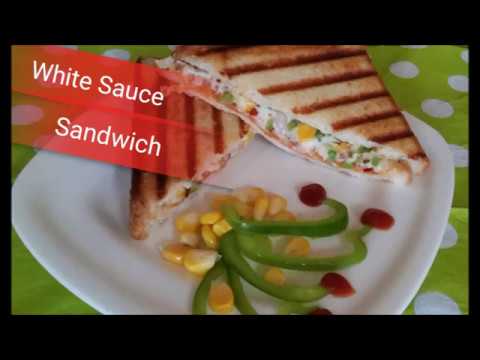 White Sauce Sandwich Recipe| Cheesy Sandwich White Sauce Sandwich Recipe| Cheesy Sandwich