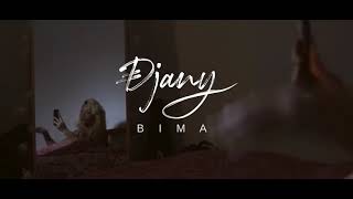 DJANY - Bima feat. GAZ MAWETE ( Official Video)