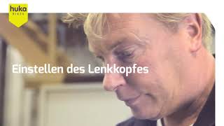 Huka | Einstellen des Lenkkopfes