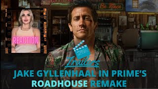 Road House | Prime Video (Official Trailer) 2024 Reaction | Jake Gyllenhaal