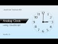 Analog Clock in JS | JavaScript Tutorials | Web Development Tutorials
