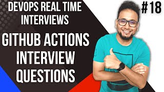 GitHub Action Interview Questions | GitHub Actions Interview Questions and Answers | 18