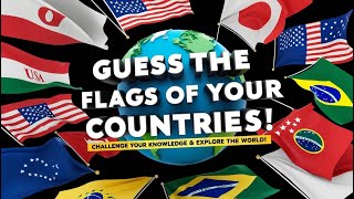 Guess Your Country's Flag? Ultimate Flags Quiz Challenge! Test Your Knowledge of World Flags 🏳️🏴