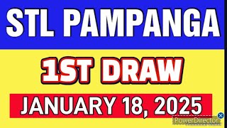 STL PAMPANGA RESULT TODAY 1ST DRAW JANUARY 18, 2025  11AM | SATURDAY