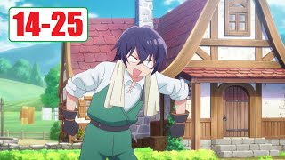 異世界でのんびり暮らしたいと思い、薬屋を開くことにしました 14~25話 | Anime English Subtitle 2025