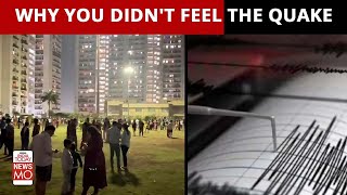 Delhi Earthquake: Why Some People Did Not Feel The Earthquake Tremors | Newsmo