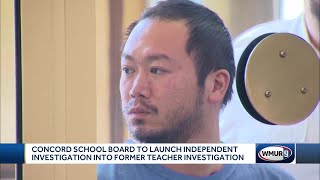 Concord School Board to launch independent investigation into former educator