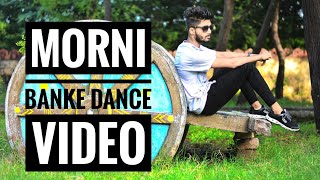 Morni Banke Dance Video | Badhaai Ho | Guru Randhawa Neha Kakkar New Punjabi Song