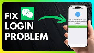 How To Fix WeChat Login Problem (Quick & Easy Solutions)