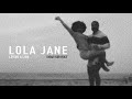 lola jane i hear your voice