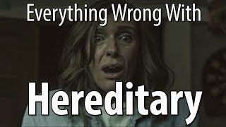 Everything Wrong With Hereditary In 13 Minutes Or Less