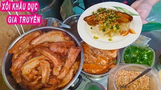 Xôi Khâu Dục Gia Truyền 70 năm của Người Hoa ở Sài Gòn