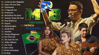 MPB e Pop Rock Nacional - MPB As Melhores Antigas 70 80 90 - Maria Gadú, Kid Abe