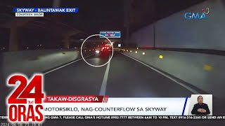 Motorsiklo, nag-counterflow sa Skyway | 24 Oras