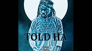 TeenKing - Told Ha (Official Audio)