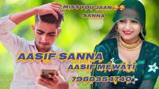 AASIF SANNA MÊWÂTÎ SONG STAR AASIF RAJ #mewatisong #aslam_singer_mewati #mewati #popular