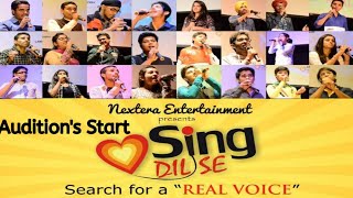 Sing Dil se 2021 Auditions Start | Sing dil se Audition and registration