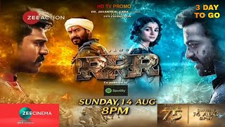 world television premiere RRR 3 DAY TO GO! on Zee cinema