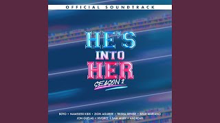 He’s Into Her (Remix)