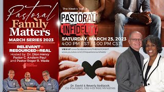 Pastoral Infidelity | The Pastors' Round Table