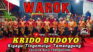 WAROK GANAS 🔥KRIDO BUDOYO KIYAYU TLOGOMULYO || LIVE CELULUK BULU TEMANGGUNG