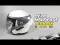 5 Rekomendasi HELM HALF FACE TERBAIK, MURAH Berkualitas GANTENG MAKSIMAL!