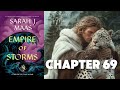 chapter 69 empire of storms sjm audiobook