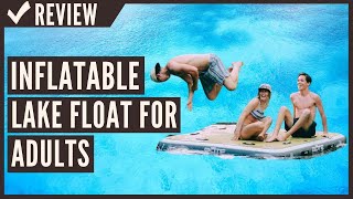 BOTE Inflatable Lake Float for Adults | Floating Island - Dock - Raft for Pool \u0026 Beach Review