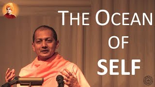 The Ocean of Self | Swami Sarvapriyananda