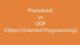 Procedural vs OOP (Object Oriented Programming) in PHP