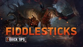 5 Quick Tips To Climb Ranked: Fiddlesticks