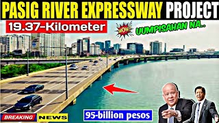 PASIG RIVER EXPRESSWAY PROJECT UPDATE NOVEMBER, 2024