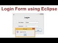Login form using Eclipse