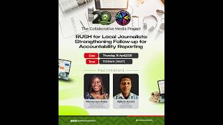 RUSH for local Journalists: Strengthening Follow-up for Accountability Reporting