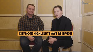 Keynote Highlights AWS Re:Invent: From Managing Governance up to Preventing GenAI Hallucinations