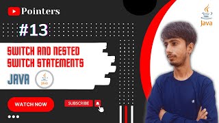 Switch Statement #13 | Nested Switch | Java course | Java Tutorial | Java by Pointers