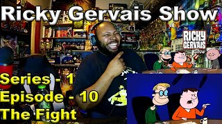 The Ricky Gervais Show Season 1 Episode 10 The Fight Reaction