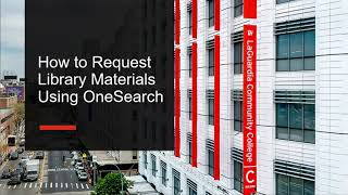Two-Minute Videos: How to Request Library Materials Using OneSearch
