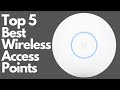 THE TOP 5 BEST WIRELESS ACCESS POINTS FOR (2023): Dominate Your Wi-Fi Speeds!