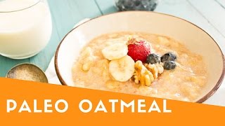 Easy AIP Breakfast - How to make Paleo AIP Oatmeal