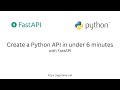 Create an API in Python in under 6 minutes!