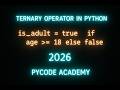 Ternary Operators | Python Beginners Guide 2026