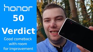 Honor 50 Verdict - Good comeback - but room for improvement