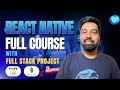 React Native Complete Course Hindi 2025 | From Zero to Hero Master React Native