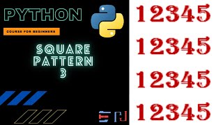 PYTHON | SQUARE PATTERN PROGRAM 3
