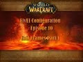 Episode 10 - ElvUI Unit Frames Part 1, Addon for WOW