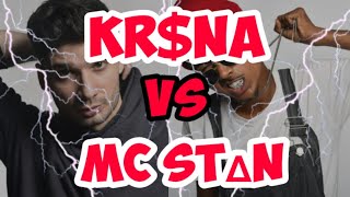 KR$NA VS MC ST∆N (COMPILATION) ||RAPHOLIC REACTION||