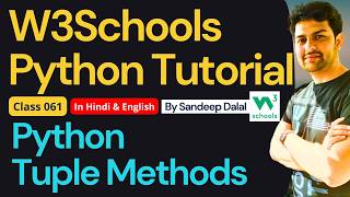 W3Schools • W3Schools Python • W3Schools Python Tutorial • Class 061 • Python - Tuple Methods