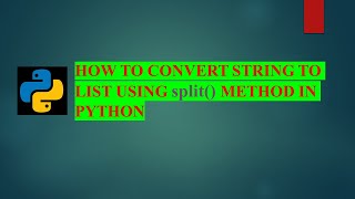 How to convert string to list in python | split() method | @allinoneprogramming6105