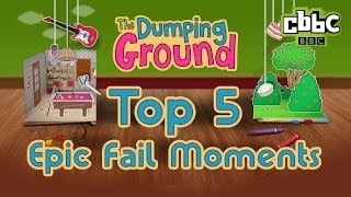 CBBC: The Dumping Ground - Top 5 Epic Fails